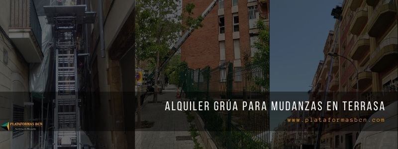 Alquiler grúa para mudanzas en Terrasa